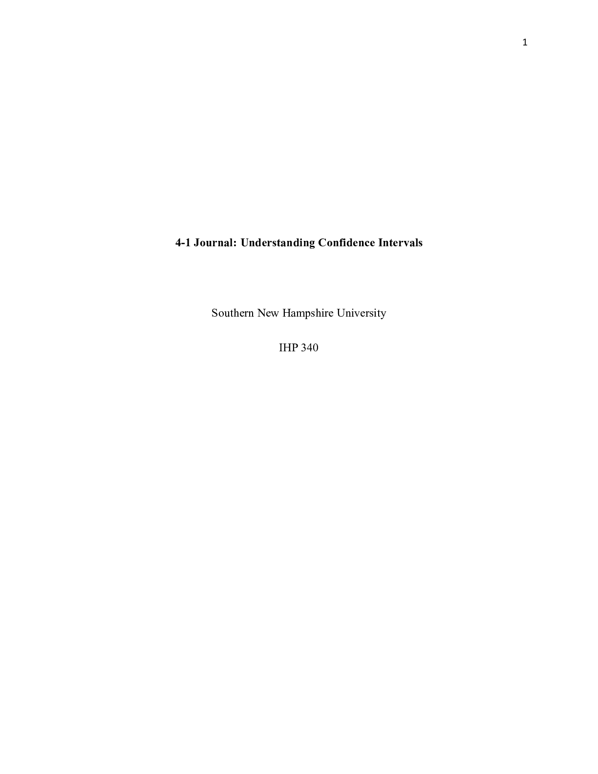 Preview image for IHP 340 Journal Understanding Confidence Intervals|    4-1 Journal: Understanding Conf